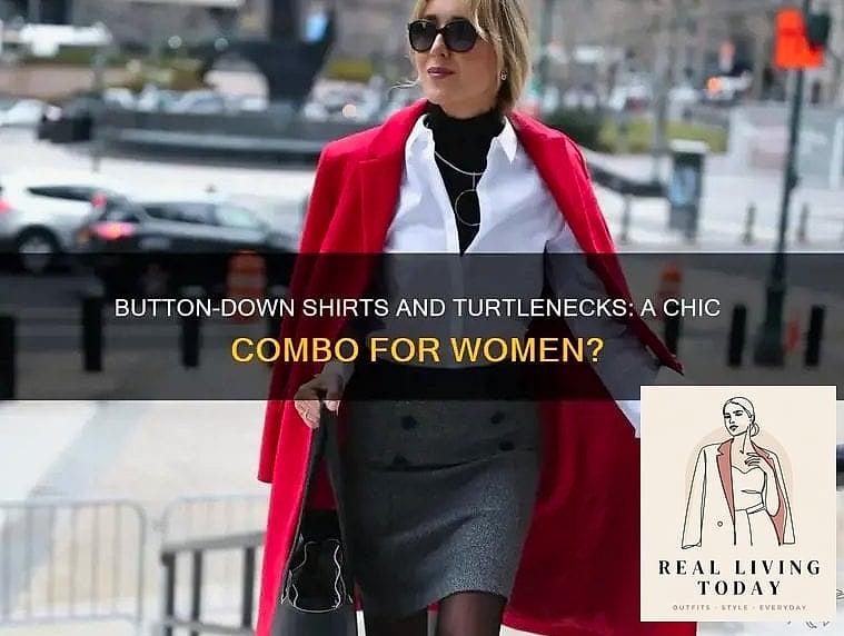 Button Down With a Turtleneck Underneath